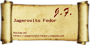 Jagerovits Fedor névjegykártya